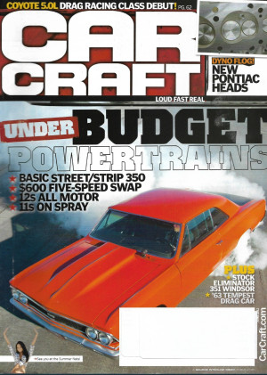 CAR CRAFT 2012 JUNE - PONTIAC HEADS, 351 WINDSOR, '63 TEMPEST DRAG CAR, COYOTE